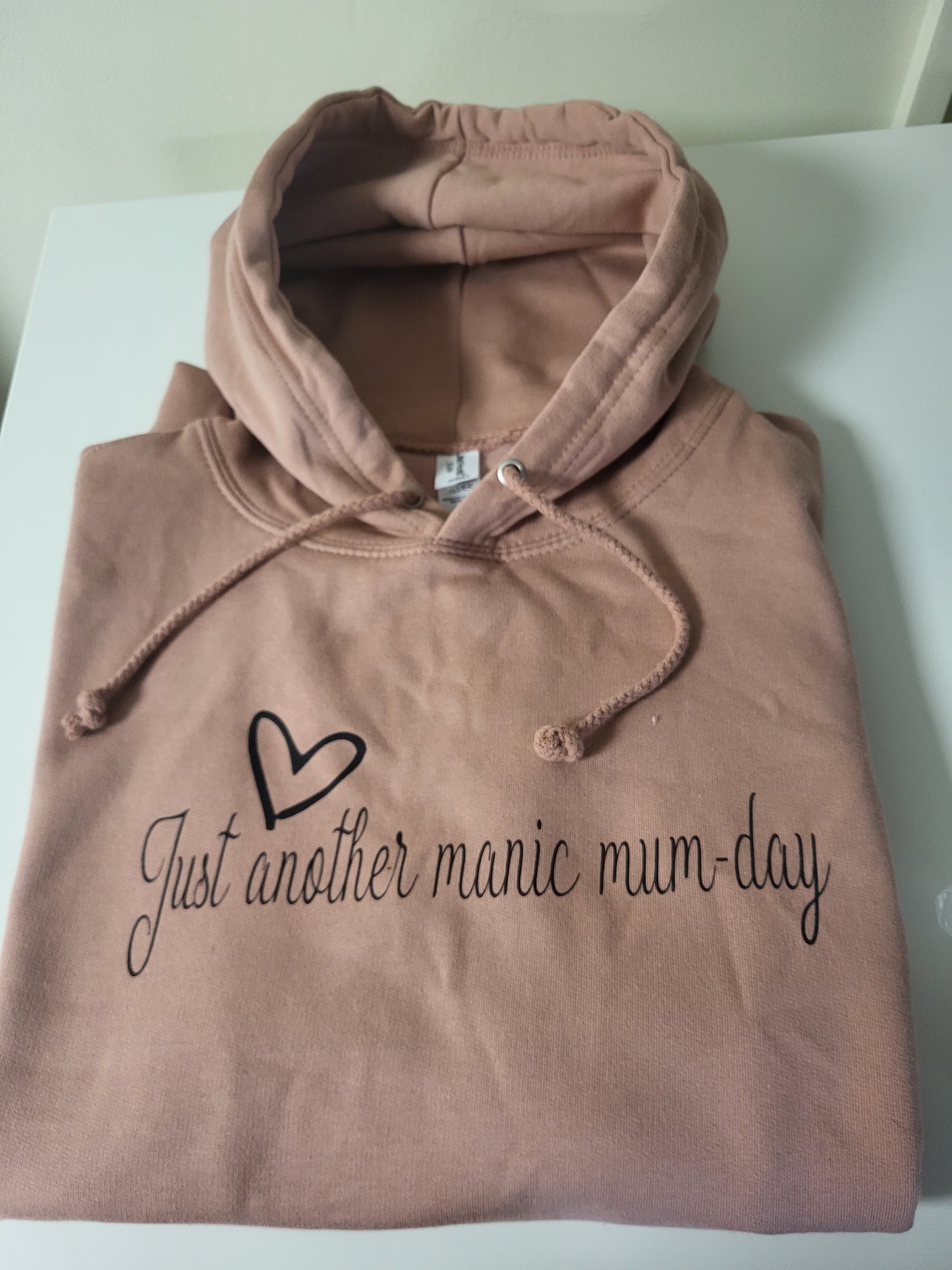 "Just another manic mum day" Hoodie