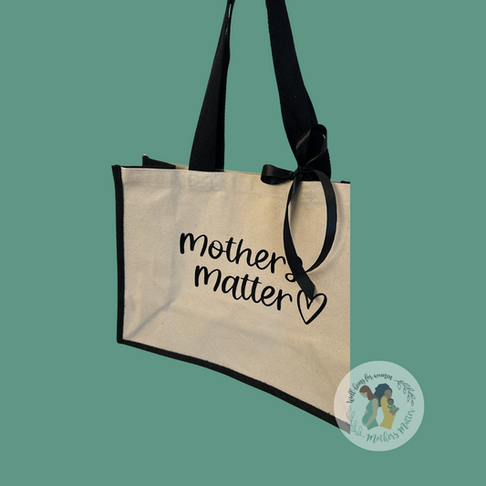Mothers Matter Canvas Large Bag