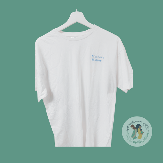 Short Sleeve 'Mothers Matter' T-Shirt